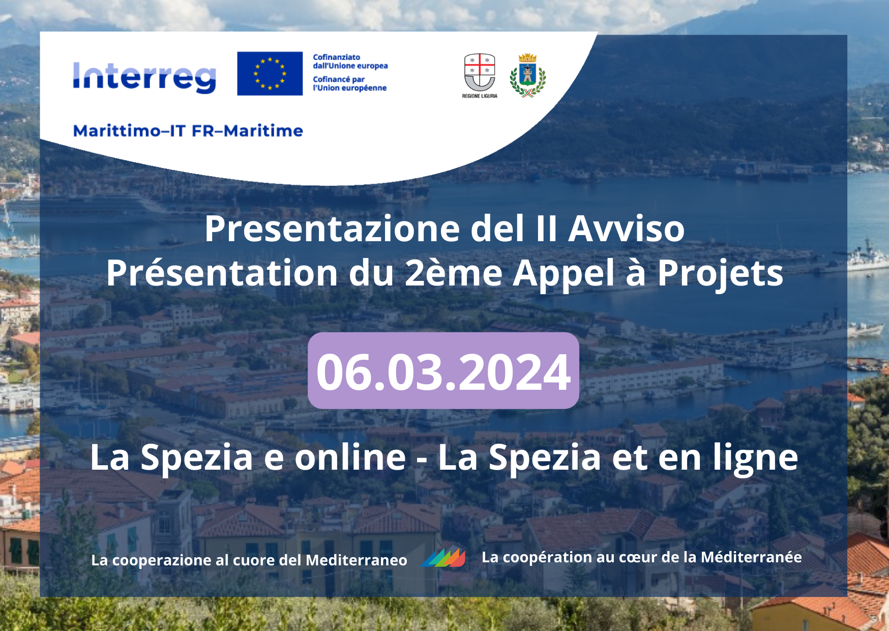 Région Ligurie - Événement de présentation du 2ème Appel à Projets du Programme à La Spezia